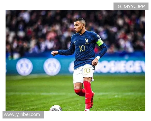 姆巴佩引领法国足球新纪元未来之星的崛起与挑战